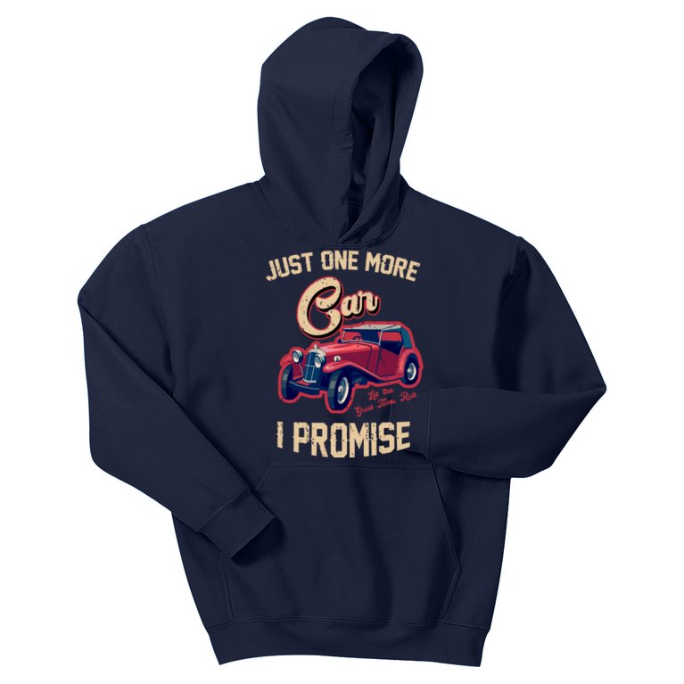 Just One More Car I Promise Vintage Classic Old Cars Kids Hoodie