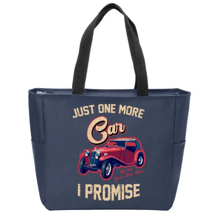 Just One More Car I Promise Vintage Classic Old Cars Zip Tote Bag