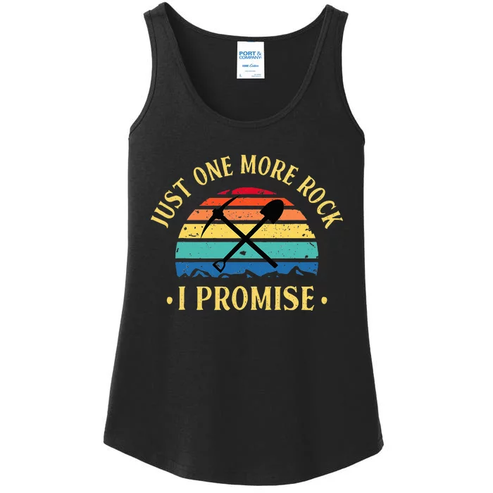 Just One More Rock I Promise Rock Collector Geologist Geode Ladies Essential Tank