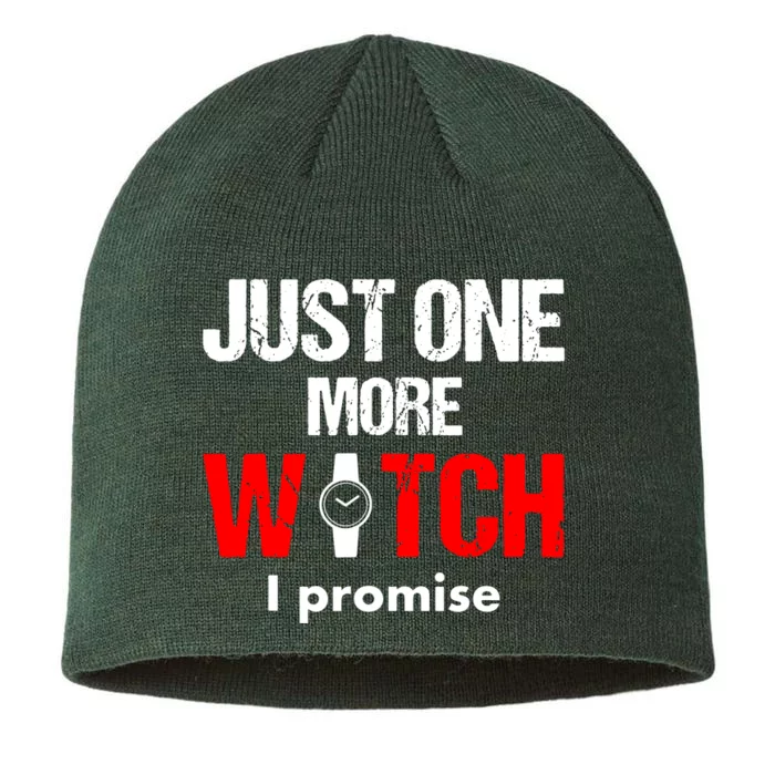 Just One More Watch I Promise 8 1/2in Sustainable Knit Beanie