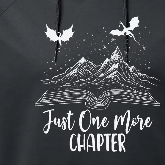 Just One More Chapter Romantasy Dragon Fantasy Romance Book Performance Fleece Hoodie