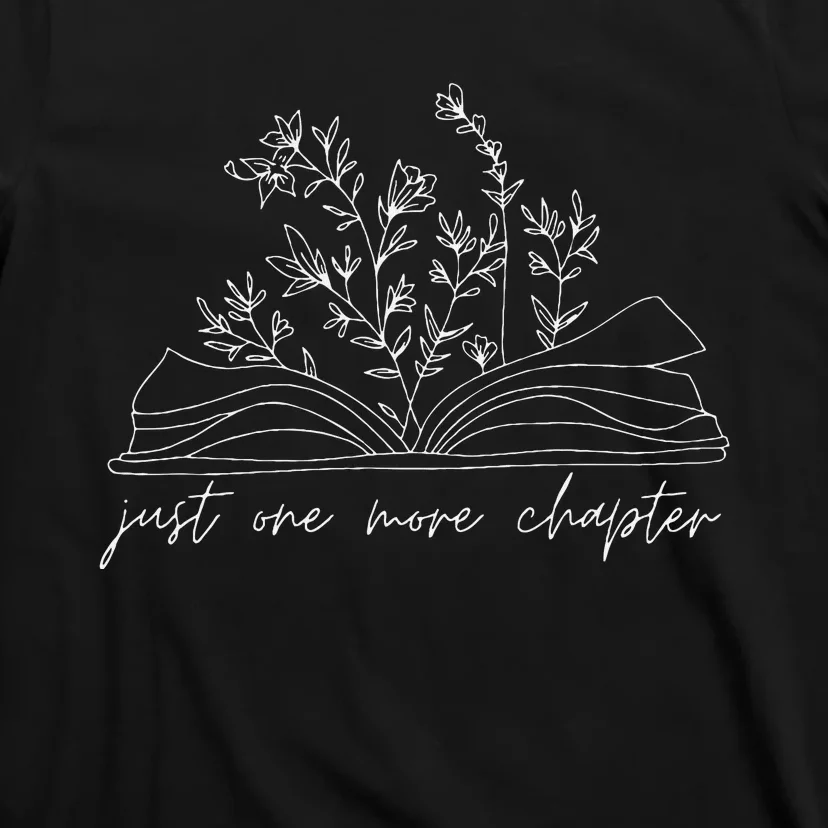 Just One More Chapter Wildflower Book Lover Reading Costume T-Shirt