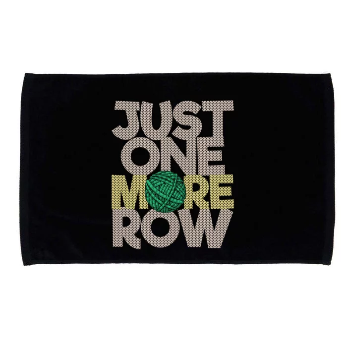 Just One More Row Gift Funny Crochet Crocheting Lover Crocheter Cute Gift Microfiber Hand Towel