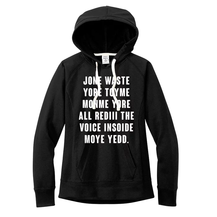 Jone Waste Yore Toye Monme Meme Women's Fleece Hoodie