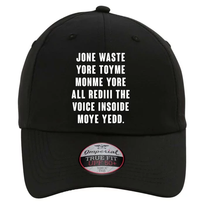 Jone Waste Yore Toye Monme Meme The Original Performance Cap