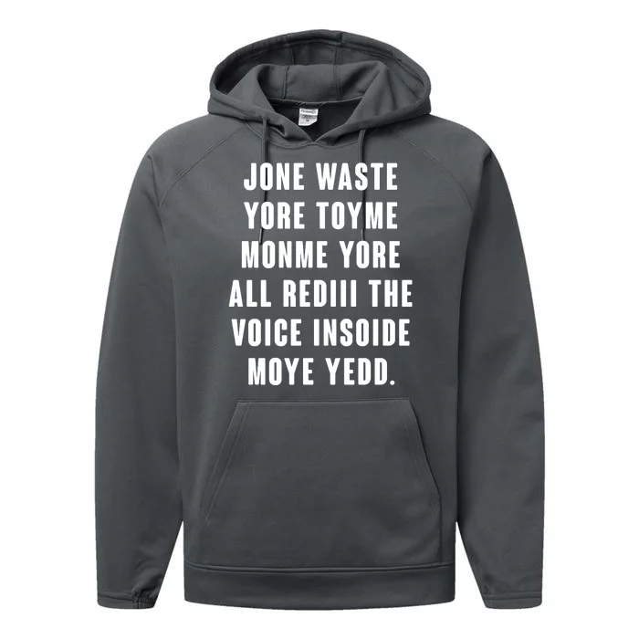 Jone Waste Yore Toye Monme Meme Performance Fleece Hoodie