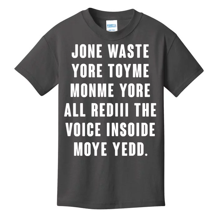 Jone Waste Yore Toye Monme Meme Kids T-Shirt