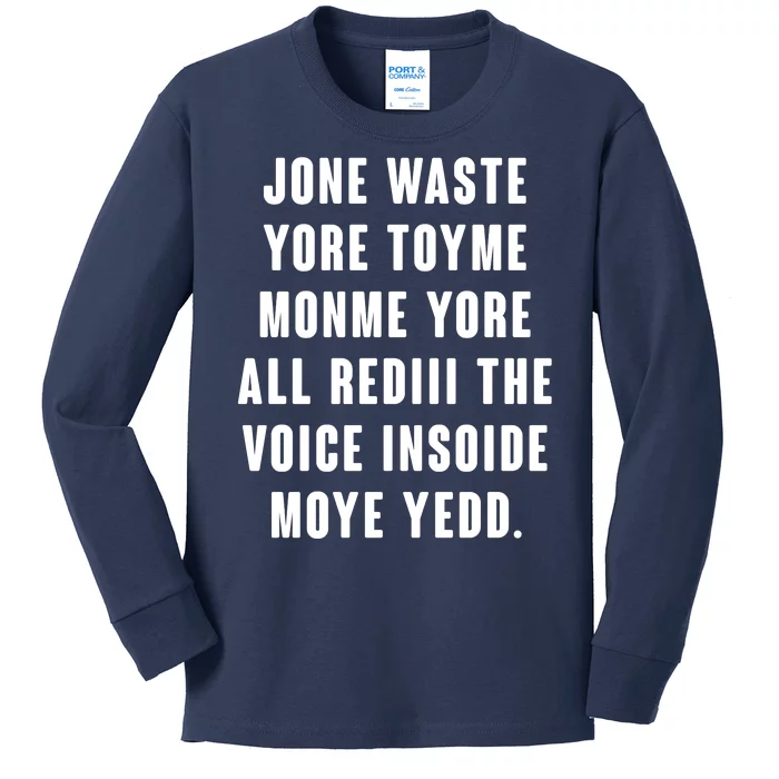 Jone Waste Yore Toye Monme Meme Kids Long Sleeve Shirt