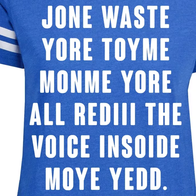 Jone Waste Yore Toye Monme Meme Enza Ladies Jersey Football T-Shirt