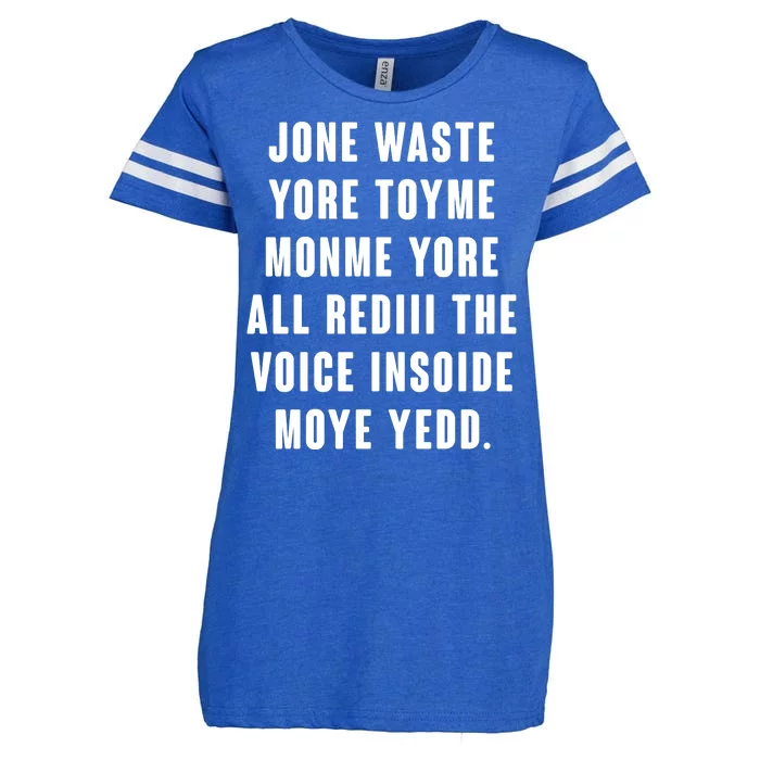 Jone Waste Yore Toye Monme Meme Enza Ladies Jersey Football T-Shirt