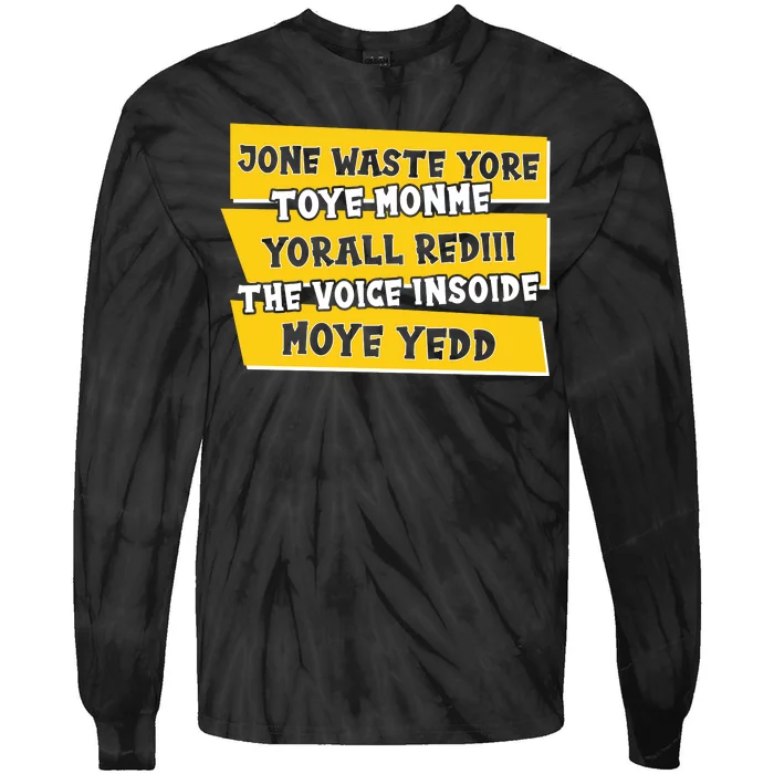 Jone Waste Yore Toye Monme Yorall Rediii The Voice InSoide Moye Yedd Tie-Dye Long Sleeve Shirt