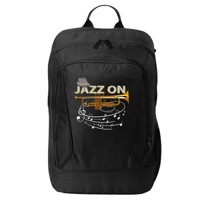 Jazz On Trumpet Player Blues Music Lovers Jazz Band City Backpack