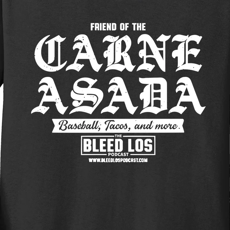 J.A.M.E.S O.U.T.M.A.N Wearing Friend Of The Carne Asada Limited Kids Long Sleeve Shirt