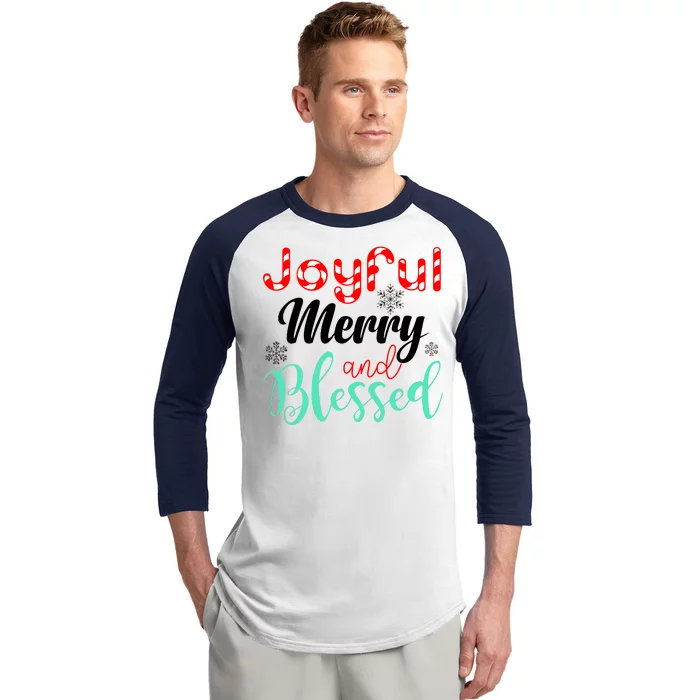 Joyful Merry And Blessed Baseball Sleeve Shirt