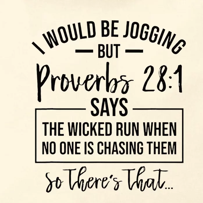 Jogging Proverbs 28 1 Running Gift Christian Bible Verse Gym Zip Tote Bag