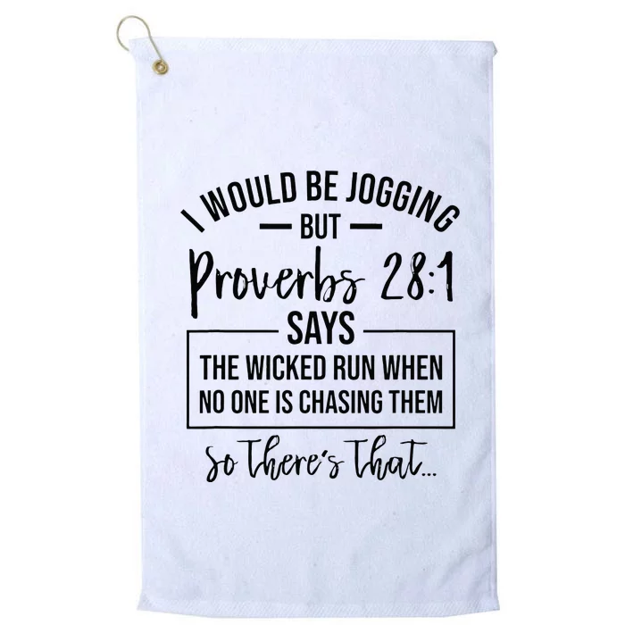 Jogging Proverbs 28 1 Running Gift Christian Bible Verse Gym Platinum Collection Golf Towel