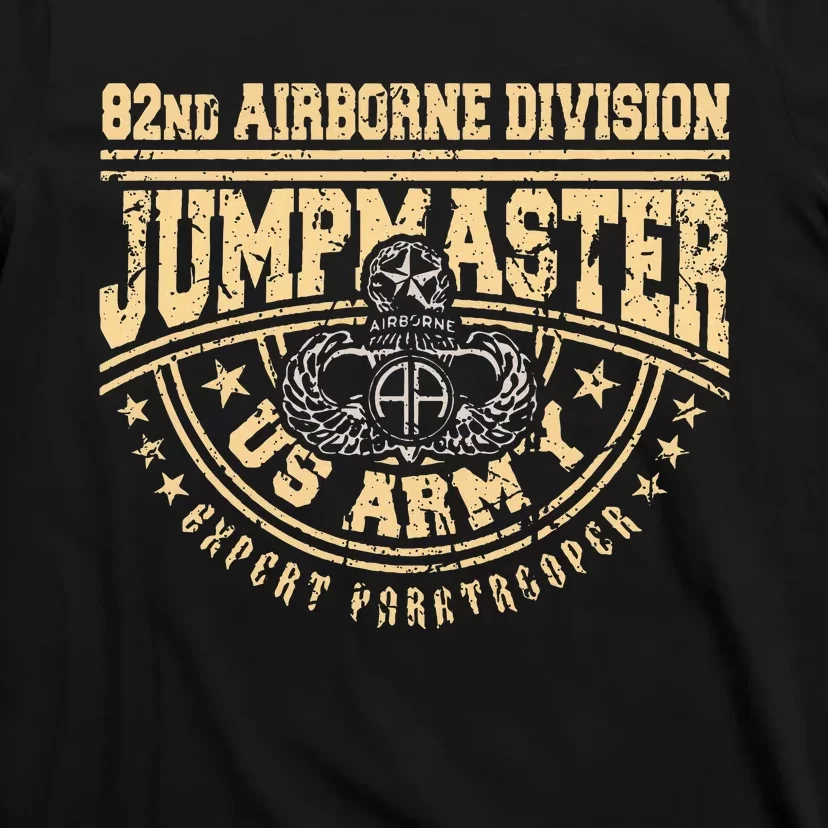 Jumpmaster Paratrooper Airborne 82nd Airborne Division Gear T-Shirt