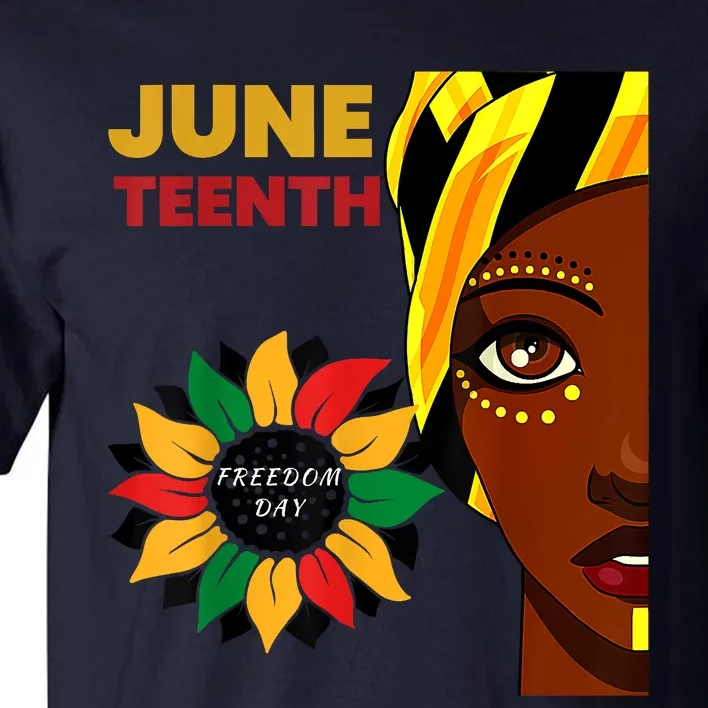 Juneteenth Princess Black Freedom Tall T-Shirt