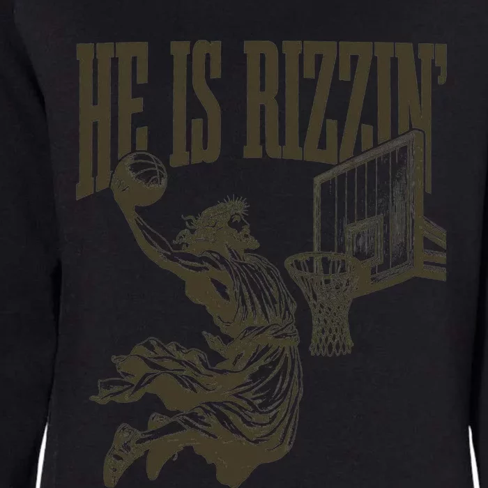 Jesus Playing Basketball He Is Rizzin Womens California Wash Sweatshirt