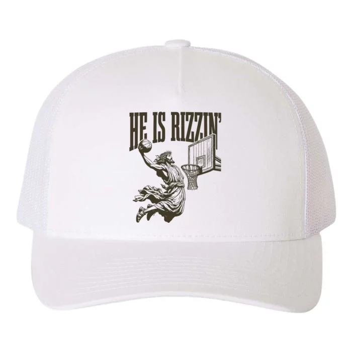 Jesus Playing Basketball He Is Rizzin Yupoong Adult 5-Panel Trucker Hat