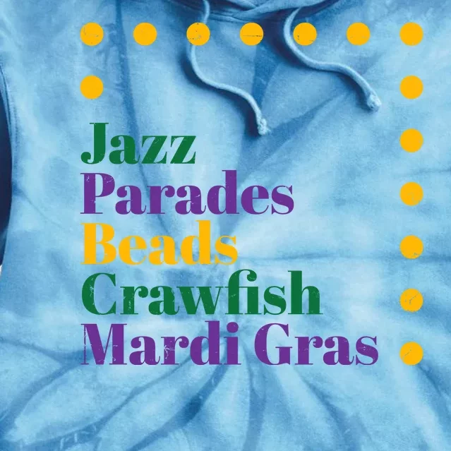 Jazz Parades Beads Crawfish Mardi Gras Tie Dye Hoodie