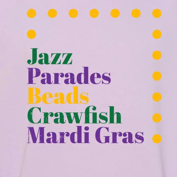 Jazz Parades Beads Crawfish Mardi Gras Garment-Dyed Sweatshirt