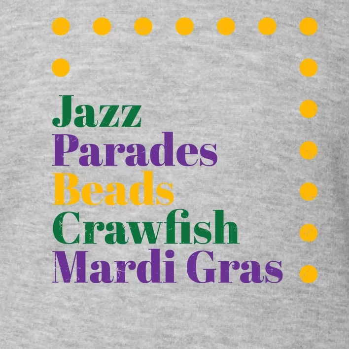 Jazz Parades Beads Crawfish Mardi Gras Toddler Sweatshirt