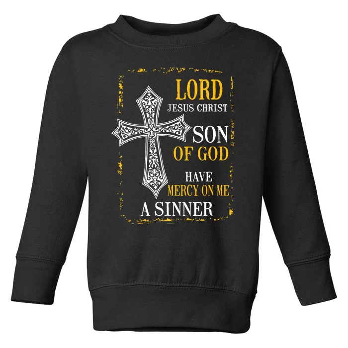 Jesus Prayer Eastern Orthodox Catholic Christian Faith Toddler Sweatshirt