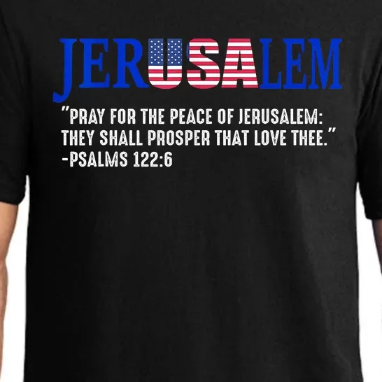 Jerusalem Pray For The Peace Of Jerusalem Us Israel Flag Pajama Set