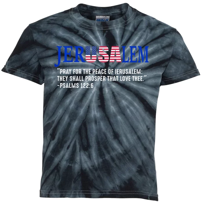 JERUSALEM Pray For the Peace Of Jerusalem US Israel Flag Kids Tie-Dye T-Shirt