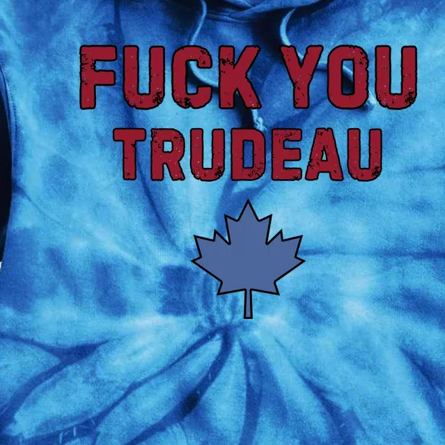 Jerry Power Fuck You Trudeau Tie Dye Hoodie