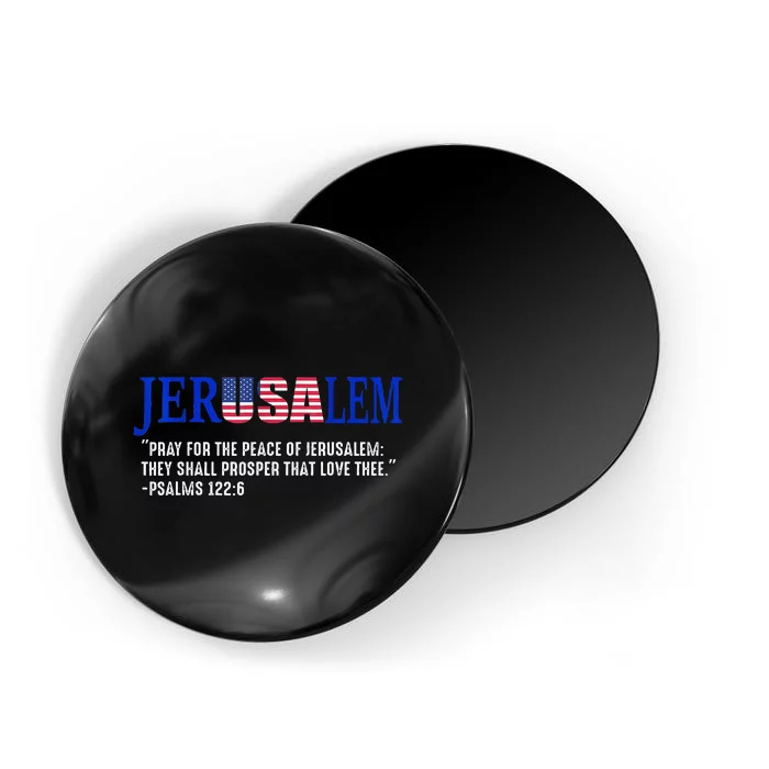 JERUSALEM Pray For the Peace Of Jerusalem US Israel Flag Magnet