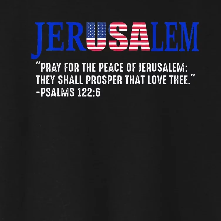 JERUSALEM Pray For the Peace Of Jerusalem US Israel Flag Women's Crop Top Tee