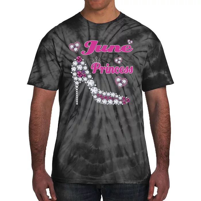 June Princess Happy Birthday High Heel Born June Tie-Dye T-Shirt