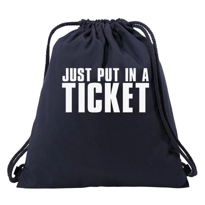 Just Put In A Ticket Retro Tech Support Nerd Geek Techie Drawstring Bag