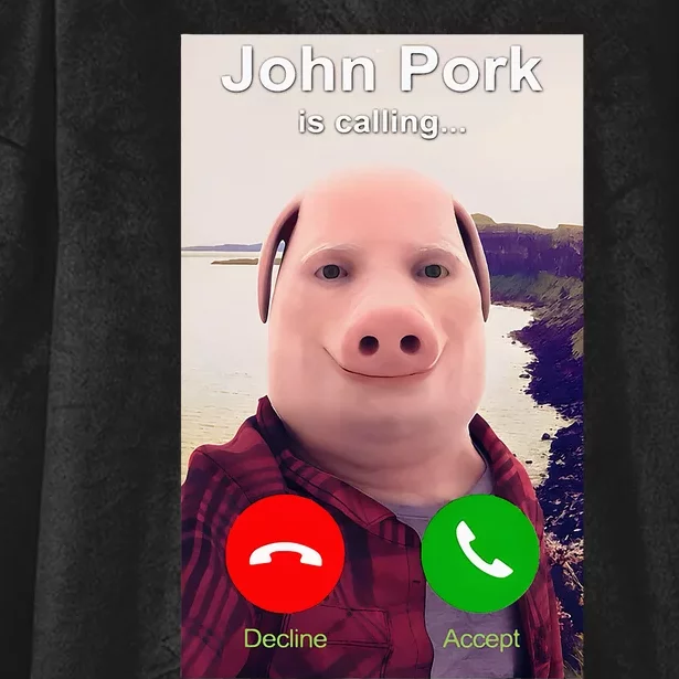 John Pork Is Calling Funny John Pork Meme Hooded Wearable Blanket