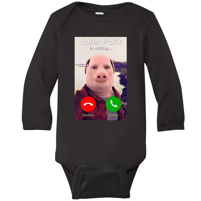 John Pork Is Calling Funny John Pork Meme Baby Long Sleeve Bodysuit