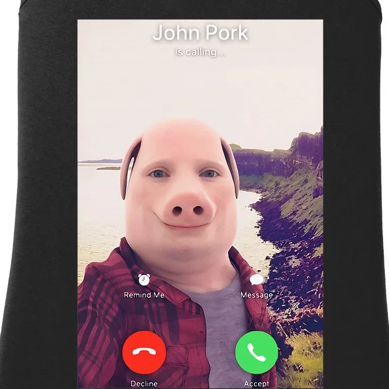 John Pork Is Calling Ladies Essential Tank