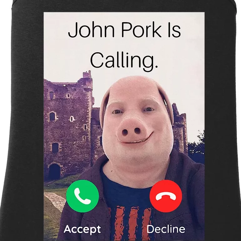 John Pork Is Calling Fuuny Answer Call Phone Ladies Essential Tank