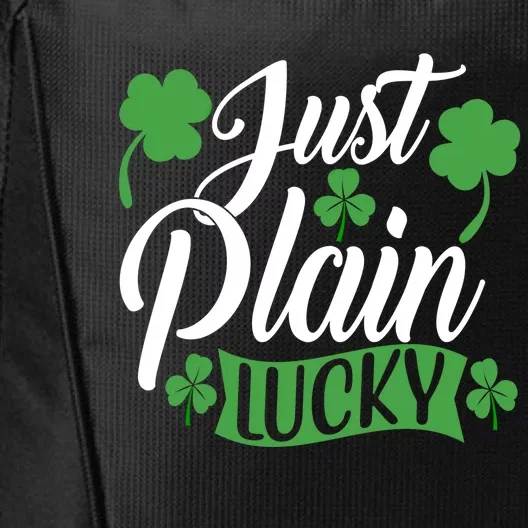 Just Plain Lucky Funny St Patrick's Feeling Lucky Irish Meme Gift City Backpack