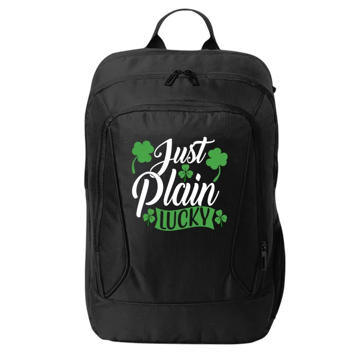 Just Plain Lucky Funny St Patrick's Feeling Lucky Irish Meme Gift City Backpack