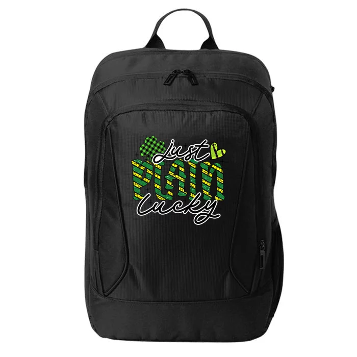 Just Plain Lucky Cool Gift Happy St Patrick Day Graphic Gift City Backpack