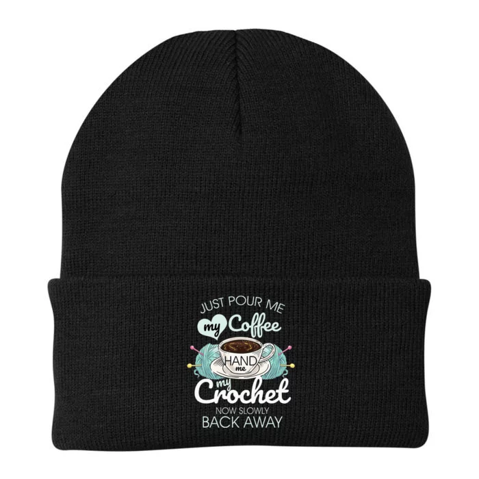 Just Pour Me My Coffee Hand Me My Crochet Knit Cap Winter Beanie