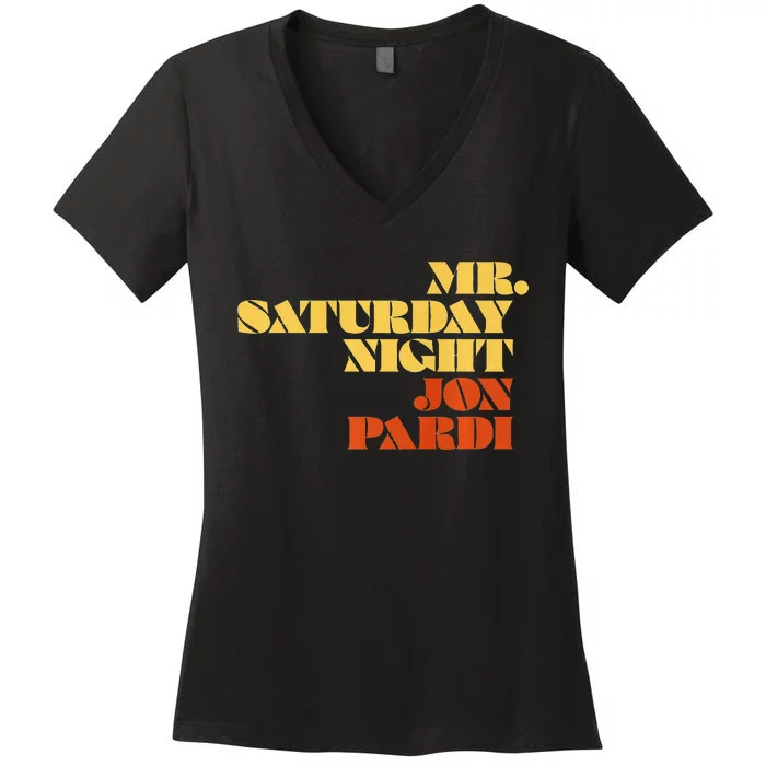 Jon Pardi Mr. Saturday Night Women's V-Neck T-Shirt