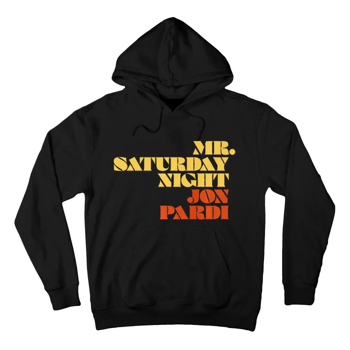 Jon Pardi Mr. Saturday Night Hoodie