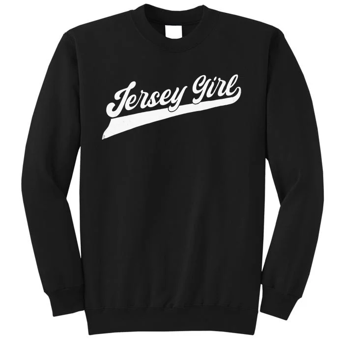 Jersey Proud New Jersey Woman New Jersey Tall Sweatshirt