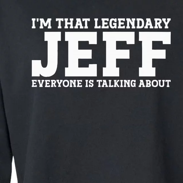 Jeff Personal Name First Name Funny Jeff Cropped Pullover Crew