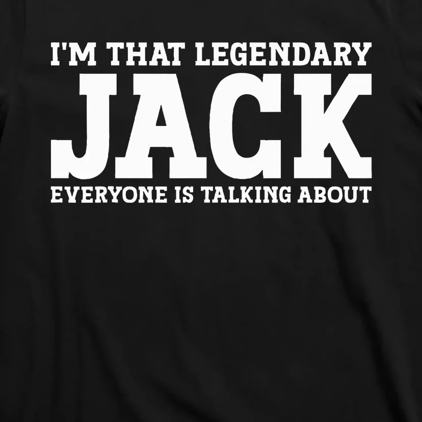 Jack Personal Name Funny Jack T-Shirt