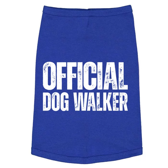 Joke Pet Owner Humor Dog Walker Dog Lovers Cool Gift Doggie Tank