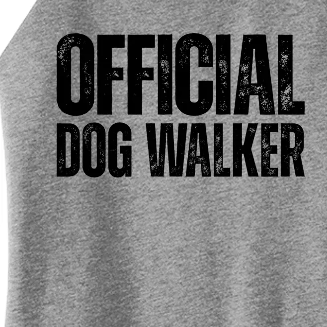 Joke Pet Owner Humor Dog Walker Dog Lovers Cool Gift Women’s Perfect Tri Rocker Tank